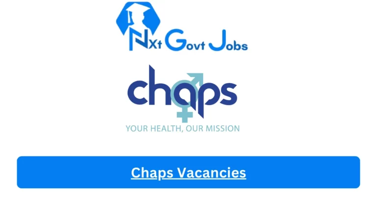 Chaps Vacancies 2023 @chaps.org.za