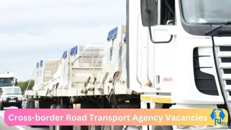 2x Nxtgovtjobs Cross-border Road Transport Agency Vacancies 2024 @www.cbrta.co.za Careers Portal