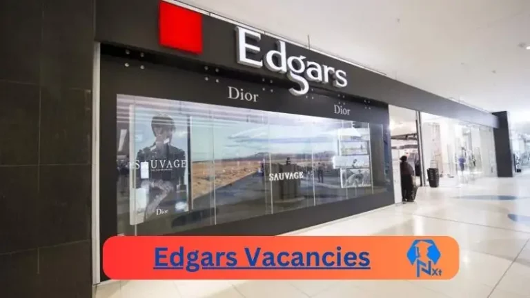 New Edgars Vacancies 2024 @www.edgars.co.za Career Portal