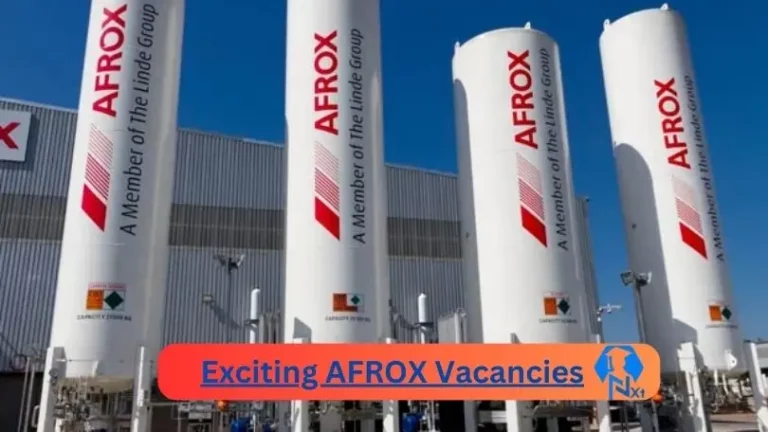 New X1 AFROX Vacancies 2024 | Apply Now @www.afrox.co.za for Cleaner, Supervisor, Admin, Assistant Jobs