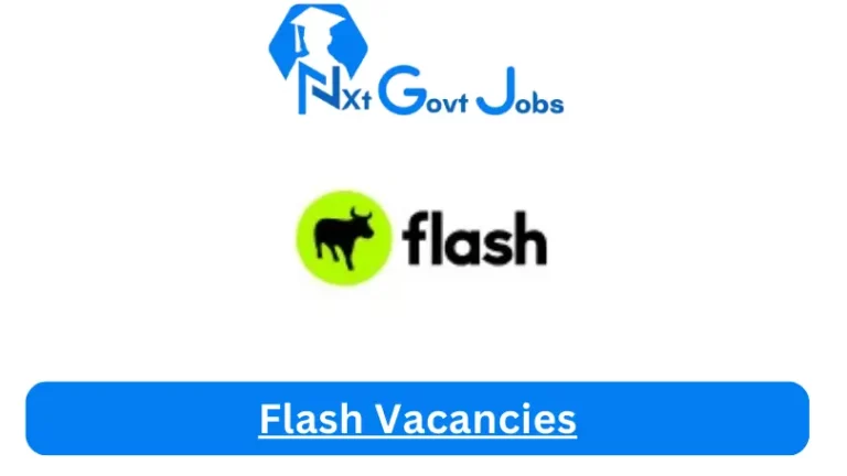 New Flash Vacancies 2024 @flash.co.za Career Portal