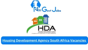 Housing Development Agency South Africa Vacancies 2023 @www.thehda.co.za Careers