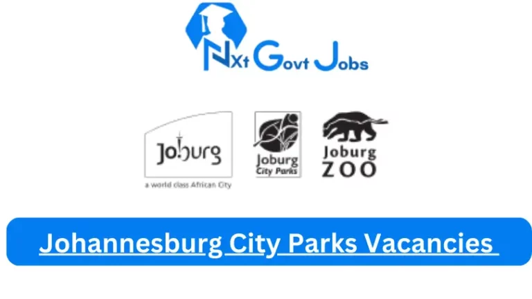 New X1 Johannesburg City Parks Vacancies 2024 | Apply Now @www.jhbcityparksandzoo.com for Admin, Assistant Jobs