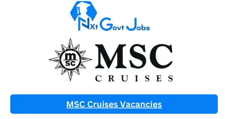 MSC Cruises Vacancies 2023 @www.msccruises.co.za