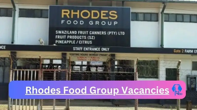 Rhodes Food Group Vacancies 2024 - New Rhodes Food Group Vacancies 2024 @www.rfg.com Career Portal
