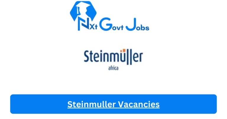 New Steinmuller Vacancies 2024 @steinmullerafrica.simplify.hr Career Portal