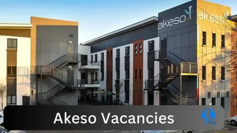 Exciting Akeso Vacancies 2023 @www.akeso.co.za Careers