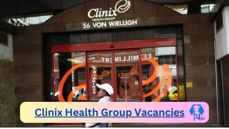 6X Nxtgovtjobs Clinix Health Group Vacancies 2024 @clinix.co.za Career Portal