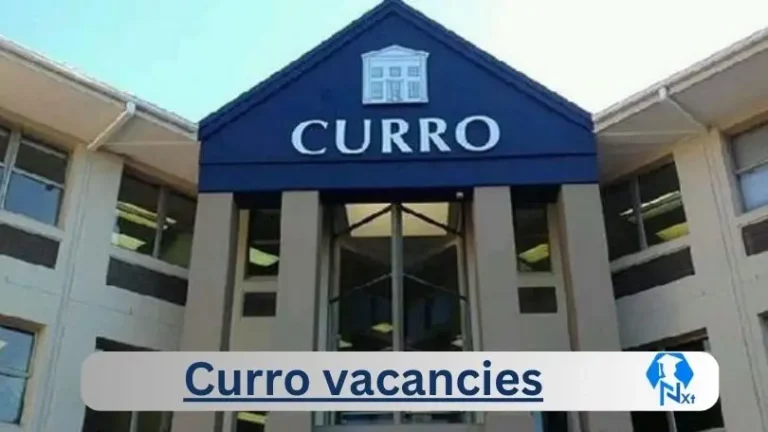 37X Nxtgovtjobs Curro Vacancies 2024 @www.curro.co.za Career Portal