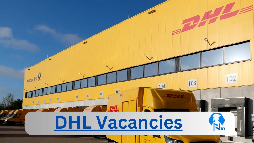 New X88 DHL Vacancies 2024 | Apply Now @careers.dhl.com for Operations Manager, Operations Lead Jobs