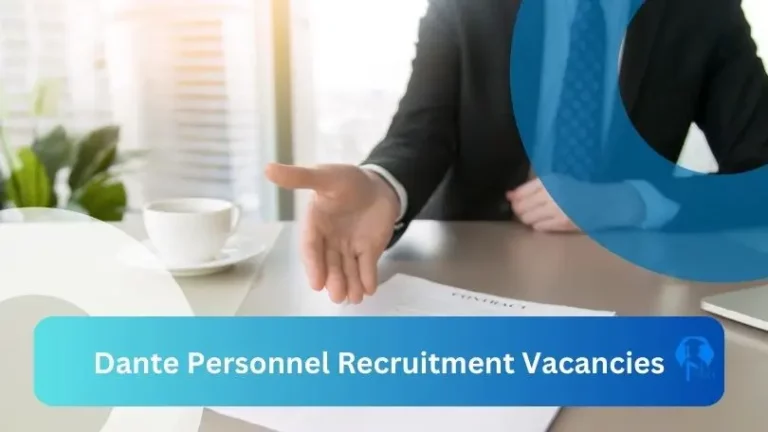 23X New Dante Personnel Recruitment Vacancies 2024 @www.dantesa.co.za Career Portal