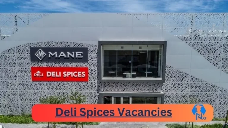 Nxtgovtjobs Deli Spices Vacancies 2024 @delispices.co.za Career Portal