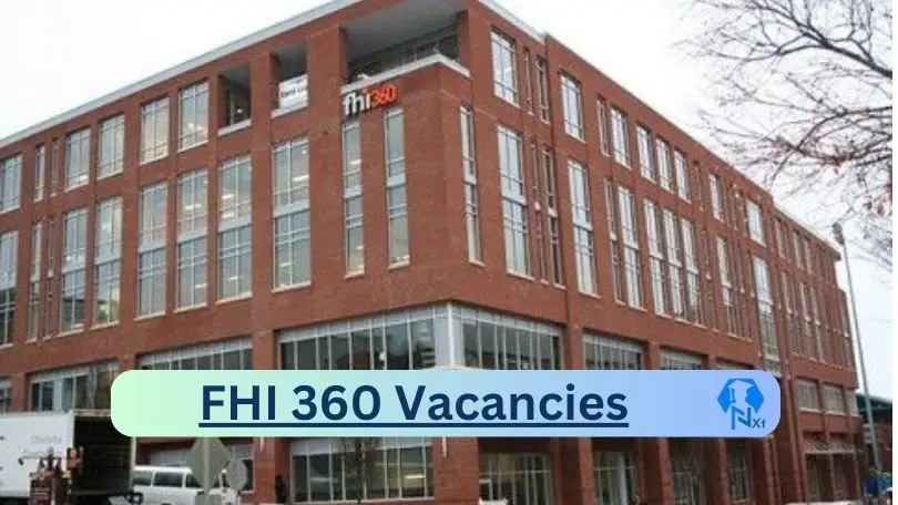 FHI 360 Vacancies 2024 - 1X New FHI 360 Vacancies 2024 @www.fhi360.org Career Portal