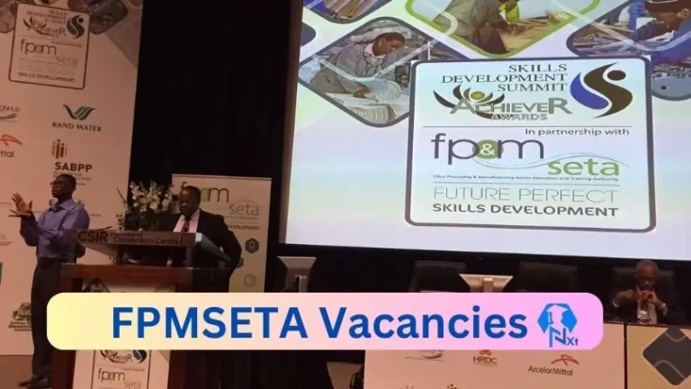 6x Nxtgovtjobs FPMSETA Vacancies 2024 @www.fpmseta.org.za Careers Portal