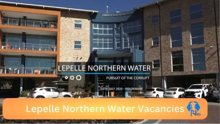 New X1 Lepelle Northern Water Vacancies 2024 | Apply Now @www.lepellewater.com for Admin, Assistant, Cleaner, Supervisor Jobs