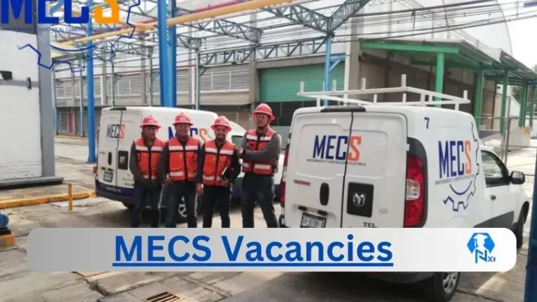 29X Nxtgovtjobs MECS Vacancies 2023 @mecs.co.za Career Portal