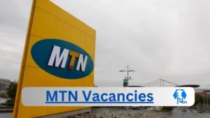 MTN-Vacancies 2024