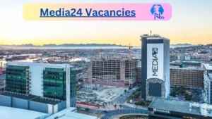 Media24-Vacancies 2024