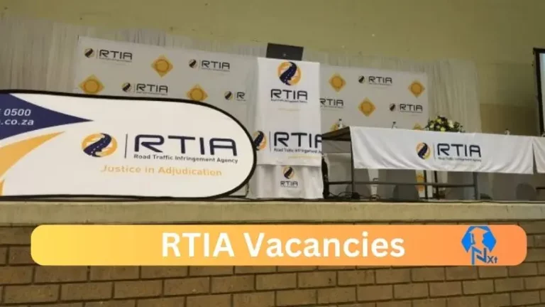 Nxtgovtjobs RTIA Vacancies 2024 @www.rtia.co.za Careers Portal