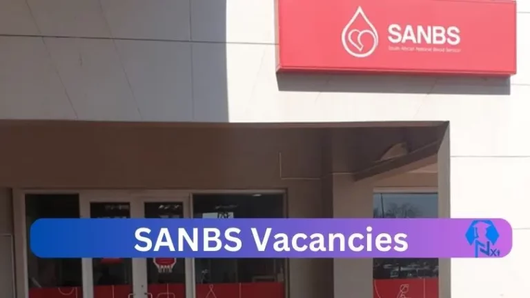 11X New SANBS Vacancies 2024 @www.sanbs.org.za Careers Portal