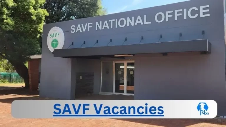 Nxtgovtjobs SAVF Vacancies 2024 @www.savf.co.za Career Portal