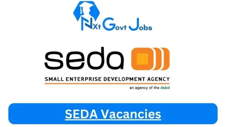 Nxtgovtjobs SEDA Vacancies 2024 @www.seda.org.za Careers Portal
