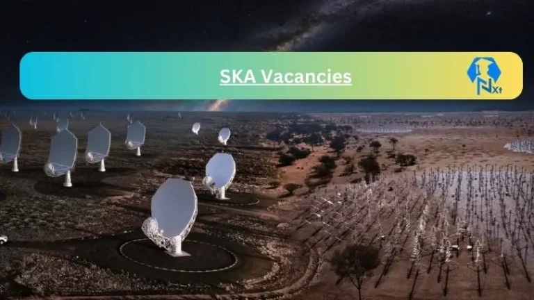 5x New SKA Vacancies 2024 @www.sarao.ac.za Careers Portal