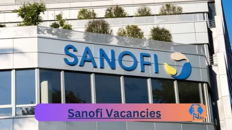 Nxtgovtjobs 1X Sanofi Vacancies 2024 @www.sanofi.co.za Career Portal