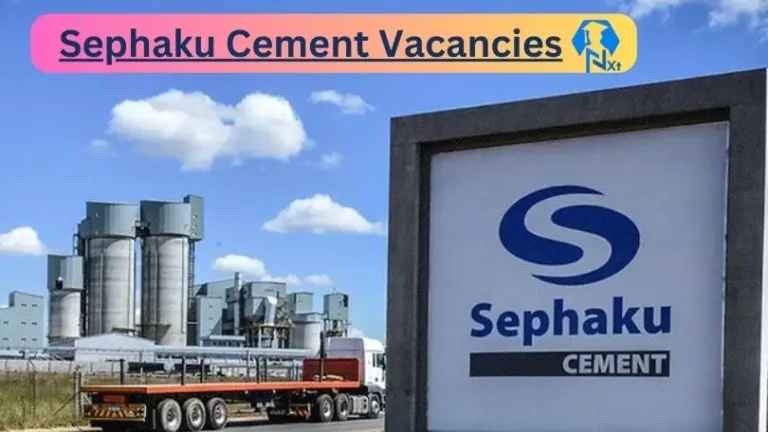 3X Nxtgovtjobs Sephaku Cement Vacancies 2024 @sephakucement.co.za Career Portal