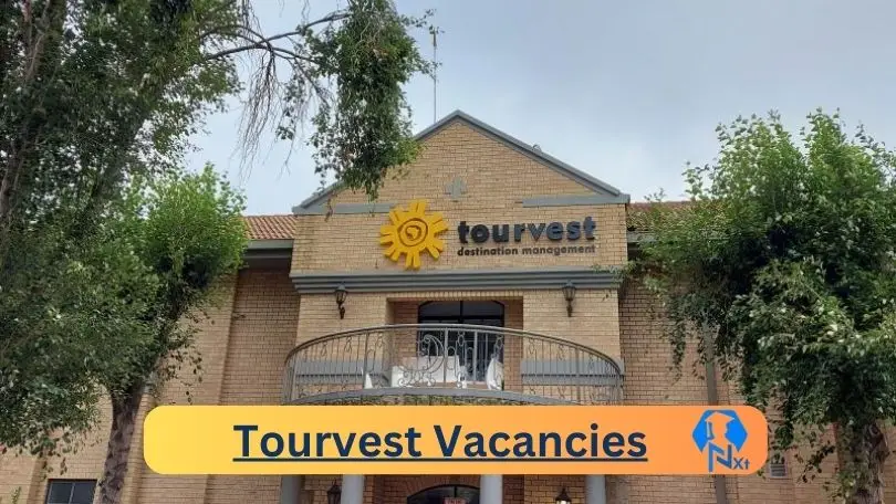 Tourvest Vacancies 2024