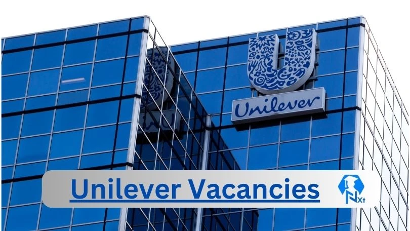 Unilever Vacancies 2024 @www.unilever.com Career Portal